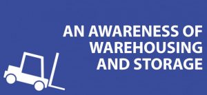 An Awareness of Warehousing & Storage at Progress Safety