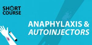 Short Course Anaphylaxis at Progress Safety